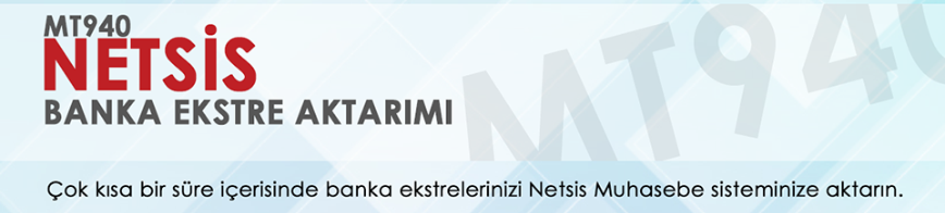 k_netsis-mt940-banka-ekstre-aktarimi